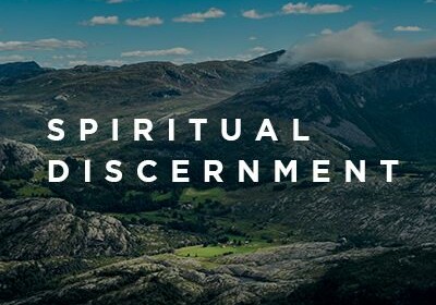 Spiritual Discernment#